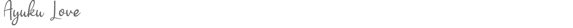 Sample characters Ayuku Love Font